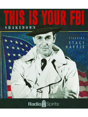 cover image of This Is Your FBI: Shakedown